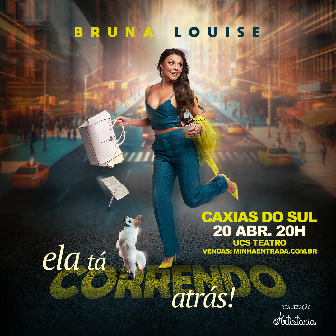 Bruna Louise em Caxias do Sul/RS